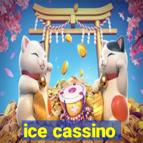 ice cassino